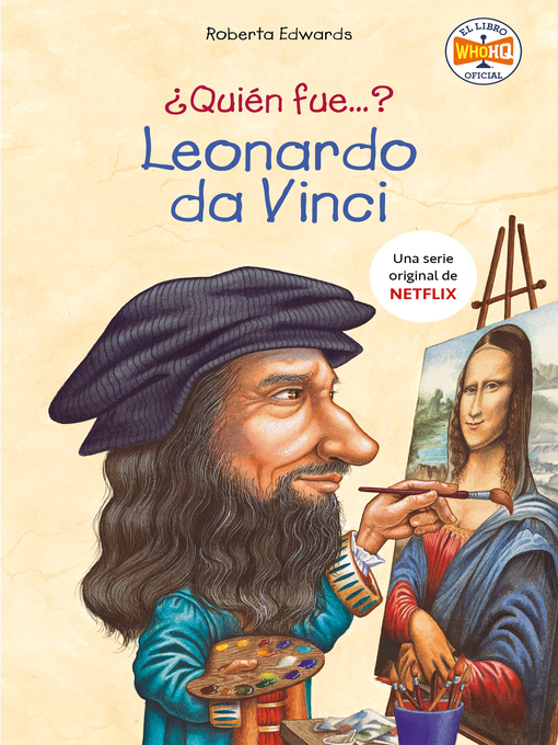 Title details for ¿Quién fue Leonardo da Vinci? (¿Quién fue...?) by Roberta Edwards - Available
